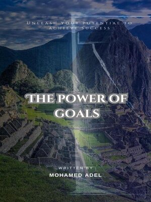 cover image of The Power of Goals